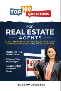 Cover image for 100 Top Questions for Real Estate Agents