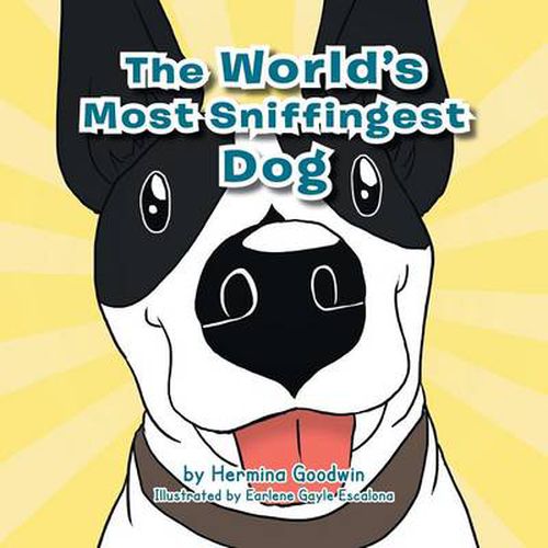 Cover image for The World's Most Sniffingest Dog