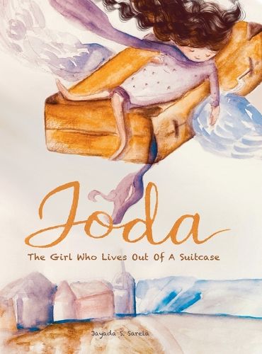 Cover image for Joda The Girl Who Lives Out Of A Suitcase
