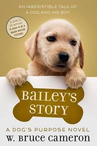 Cover image for Bailey's Story: A Puppy Tale