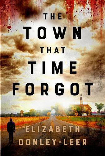 Cover image for The Town that Time Forgot