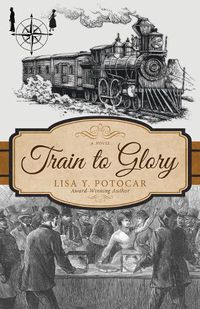 Cover image for Train to Glory