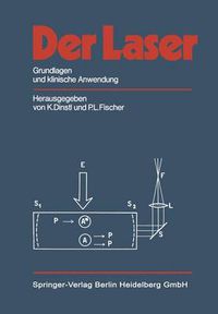 Cover image for Der Laser: Grundlagen Und Klinische Anwendung