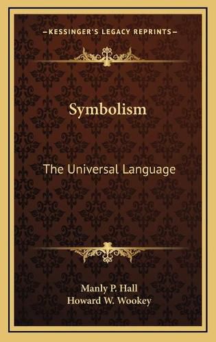 Cover image for Symbolism: The Universal Language