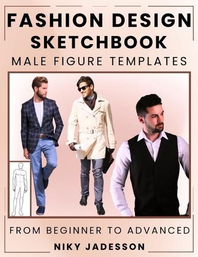 Cover image for Fashion Design Sketchbook Male Figure Templates