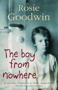 Cover image for The Boy from Nowhere: A gritty saga of the search for belonging