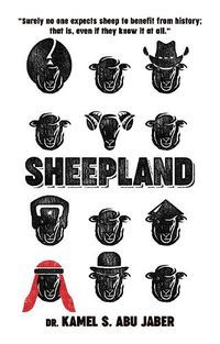 Cover image for Sheepland: A Portrait of the Life of Sheep