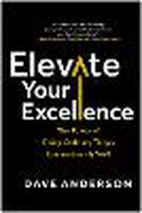 Cover image for Elevate Your Excellence