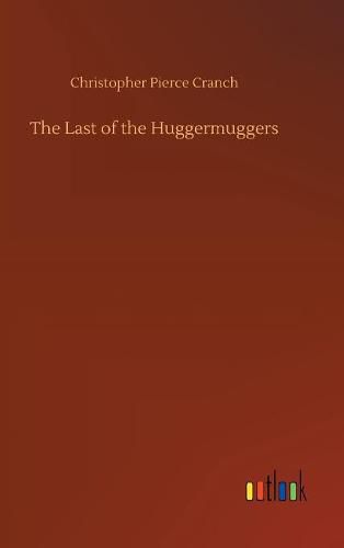 Cover image for The Last of the Huggermuggers