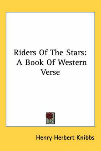 Cover image for Riders of the Stars: A Book of Western Verse
