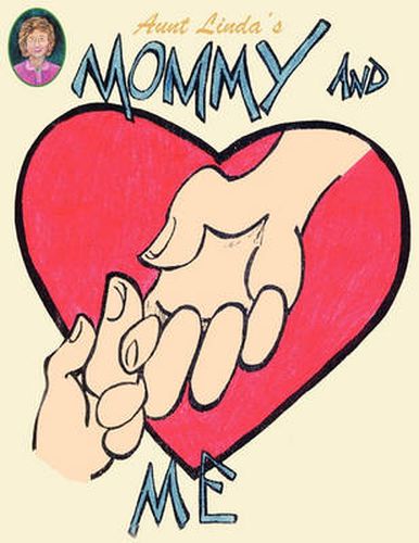 Cover image for Aunt Linda's Mommy and Me Book