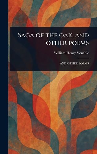 Cover image for Saga of the Oak, and Other Poems
