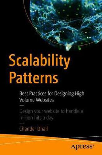 Cover image for Scalability Patterns: Best Practices for Designing High Volume Websites