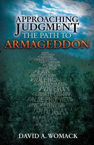 Cover image for Approaching Judgment: The Path to Armageddon