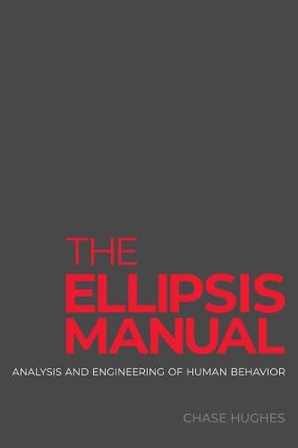 Cover image for The Ellipsis Manual: analysis and engineering of human behavior