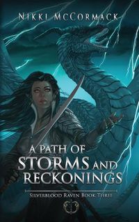 Cover image for A Path of Storms and Reckonings