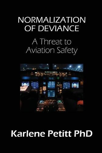 Cover image for Normalization of Deviance: A Threat to Aviation Safety