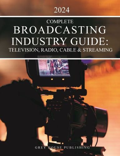 Cover image for The Complete Broadcasting Industry Guide