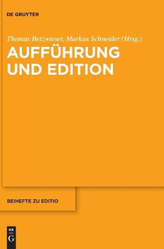 Auffuhrung Und Edition