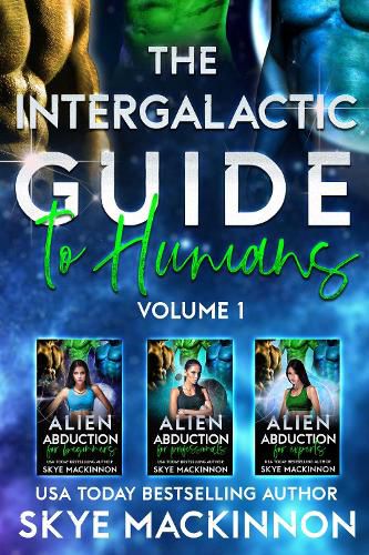 Cover image for The Intergalactic Guide to Humans: Volume 1: Books 1-3