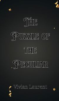 Cover image for The Puzzle of the Peculiar