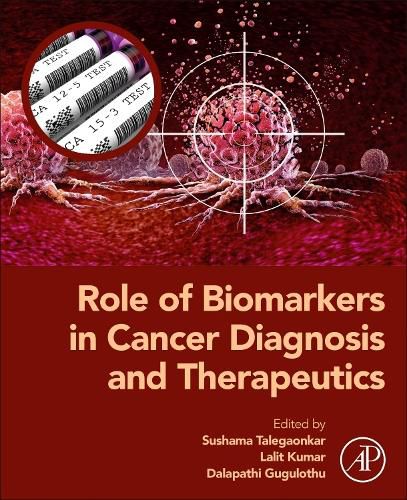 Cover image for Role of Biomarkers in Cancer Diagnosis and Therapeutics