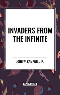 Cover image for Invaders from the Infinite