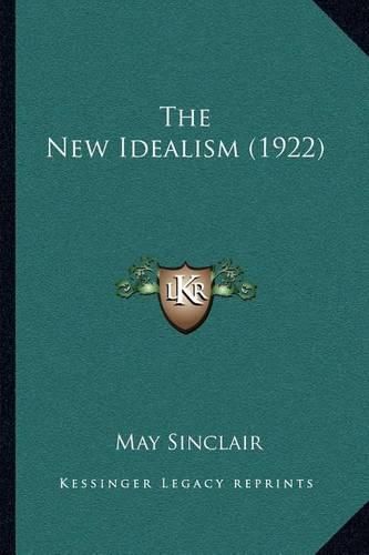 Cover image for The New Idealism (1922)