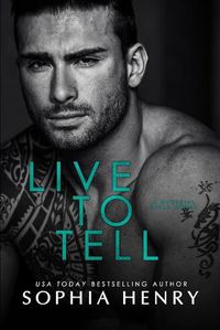 Cover image for Live to Tell: A Fake Fiance Romance