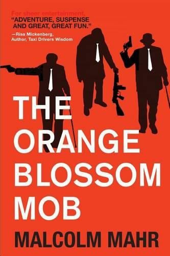 Cover image for The Orange Blossom Mob