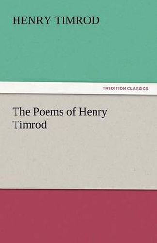 Cover image for The Poems of Henry Timrod