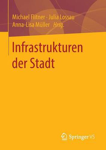 Cover image for Infrastrukturen der Stadt