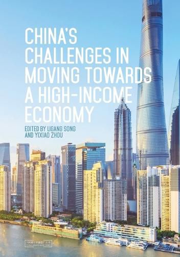 Cover image for China's Challenges in Moving towards a High-income Economy