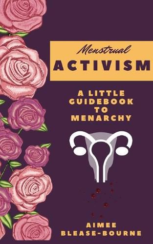 Cover image for Menstrual Activitsm