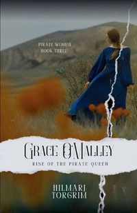 Cover image for Grace O'Malley - Rise of the Pirate Queen