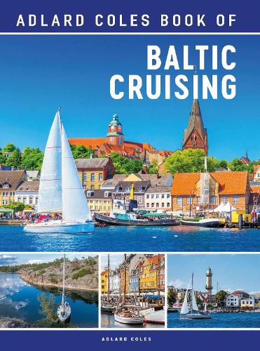 Cover image for The Adlard Coles Book of Baltic Cruising