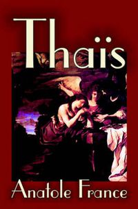 Cover image for Thais by Anatole France, Fiction, Suspense