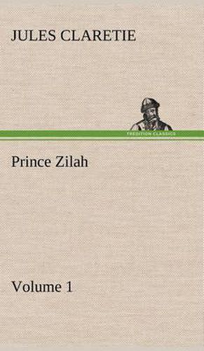 Prince Zilah - Volume 1