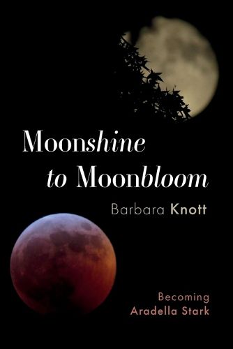 Cover image for Moonshine to Moonbloom