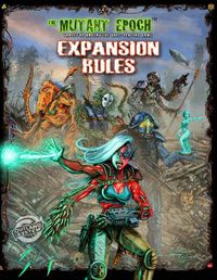 Cover image for The Mutant Epoch Expansion Rules