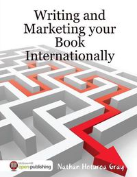 Cover image for Writing and Marketing your Book Internationally