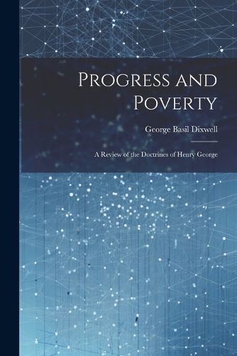 Progress and Poverty