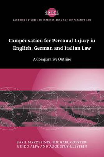 Cover image for Compensation for Personal Injury in English, German and Italian Law: A Comparative Outline