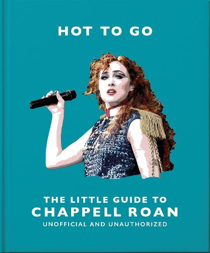 Cover image for Hot To Go: The Little Guide to Chappell Roan