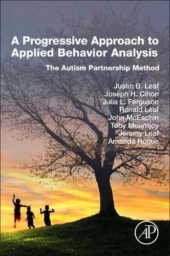 Cover image for A Progressive Approach to Applied Behavior Analysis