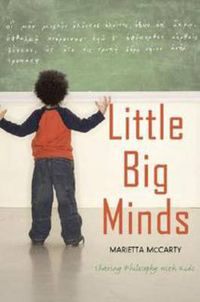 Cover image for Little Big Minds: Sharing Philosophy with Kids