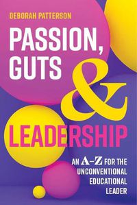 Cover image for Passion, Guts and Leadership