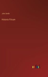 Cover image for Historia Filicum