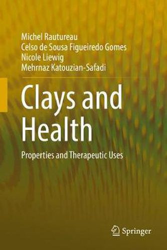 Cover image for Clays and Health: Properties and Therapeutic Uses