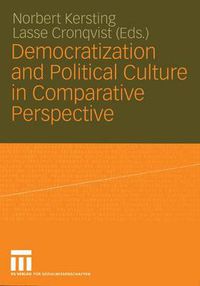 Cover image for Democratization and Political Culture in Comparative Perspective: Festschrift for Dirk Berg-schlosser